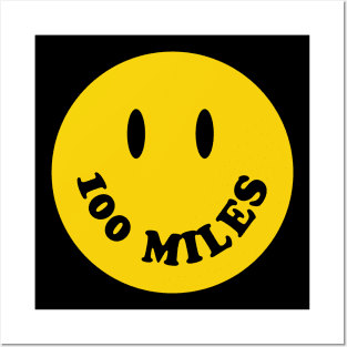 100 Miles Smiley Face Ultra Runner Posters and Art